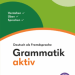 Grammatik Aktiv B2 C1