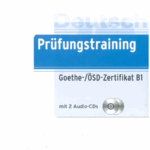 Prüfungstraining – Start Deutsch B1