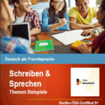 Schreiben & Sprechen - Themen Beispiele
