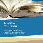 So geht’s zu B1 Lesen