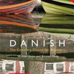 Colloquial Danish: The Complete Course for Beginners