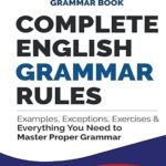 Complete English Grammar Rules