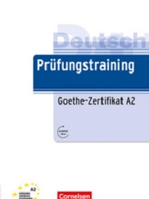 Prufungstraining DaF A2 Goethe Zertifikat A2 with Solution (Color Print)